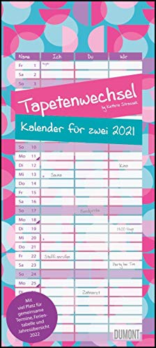 Tapetenwechsel 2021 ‒ Kalender für zwei ‒ Notizkalender ‒ Partner-Planer ‒ Format 22 x 49,5 cm: Mit 3 Spalten. Notizkalender von Dumont Kalenderverlag