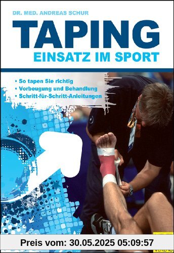 Taping: Einsatz im Sport Taping: Einsatz im Sport