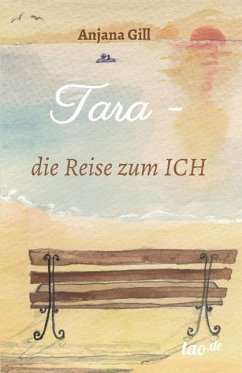 Tara - die Reise zum Ich von tao.de in J. Kamphausen