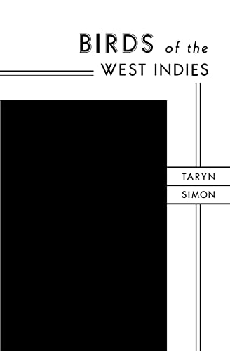 Taryn Simon: Birds of the West Indies (Zeitgenössische Kunst)