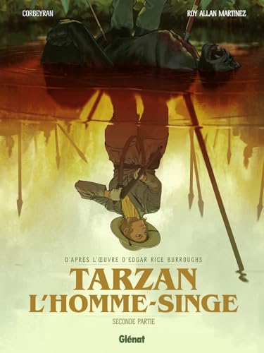 Tarzan, l'homme-singe - Tome 02: Seconde partie von GLENAT