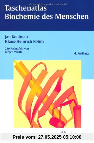 Taschenatlas Biochemie des Menschen