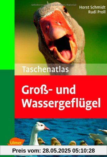 Taschenatlas Groß- und Wassergeflügel