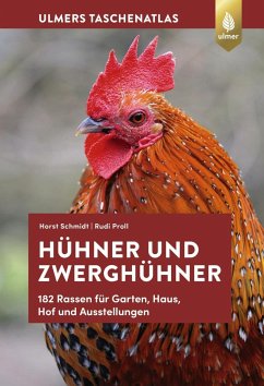 Taschenatlas Hühner und Zwerghühner von Verlag Eugen Ulmer