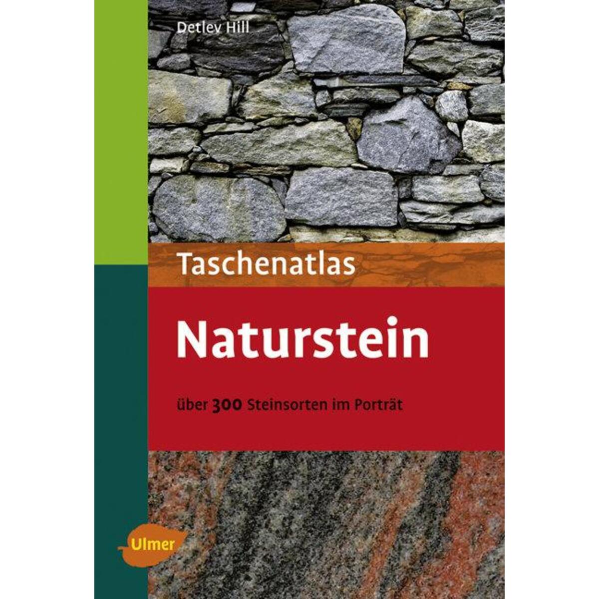 Taschenatlas Naturstein von Ulmer Eugen Verlag
