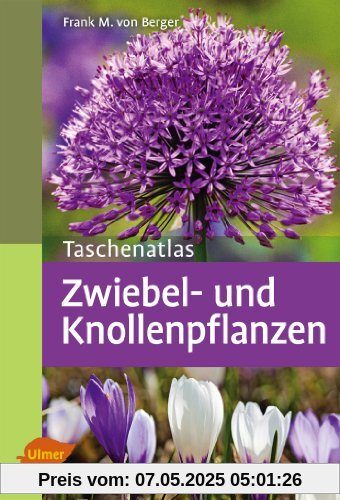 Taschenatlas Zwiebel- und Knollenpflanzen