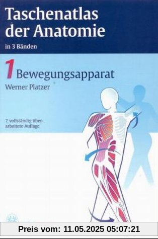Taschenatlas der Anatomie, 3 Bde., Bd.1, Bewegungsapparat