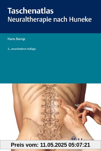 Taschenatlas der Neuraltherapie nach Huneke