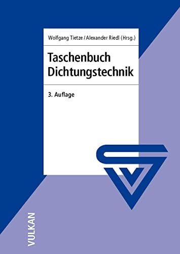 Taschenbuch Dichtungstechnik von Vulkan Verlag