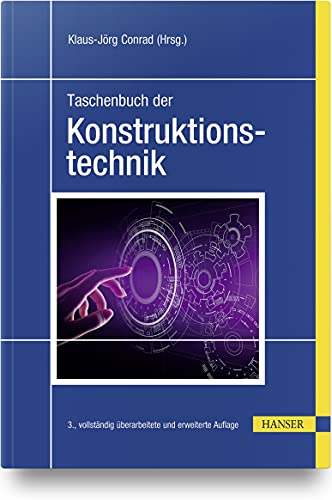 Taschenbuch der Konstruktionstechnik von Carl Hanser Verlag GmbH & Co. KG
