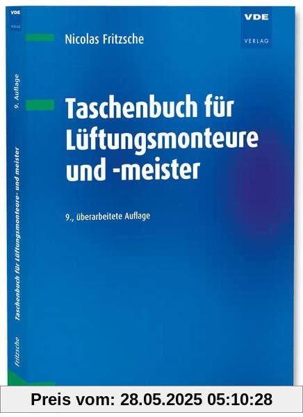 Taschenbuch für Lüftungsmonteure und -meister