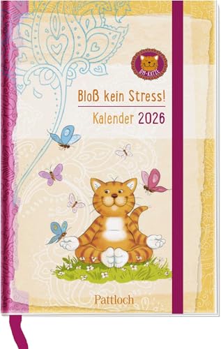 Taschenkalender 2026: Om-Katze: Bloß kein Stress!: Buchkalender, ca. A6. Wochenplaner, Terminplaner & Organizer. Kleiner Taschenkalender mit Ferienterminen und Monatsübersichten Taschenkalender 2026: Om-Katze: Bloß kein Stress!: Buchkalender, ca. A6. Wochenplaner, Terminplaner & Organizer. Kleiner Taschenkalender mit Ferienterminen und Monatsübersichten von Pattloch Geschenkbuch
