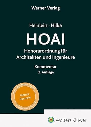 Taschenkommentar HOAI: Honorarordnung für Architekten und Ingenieure Taschenkommentar HOAI: Honorarordnung für Architekten und Ingenieure von Werner