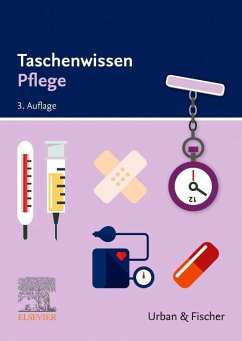 Taschenwissen Pflege von Elsevier, München / Urban & Fischer