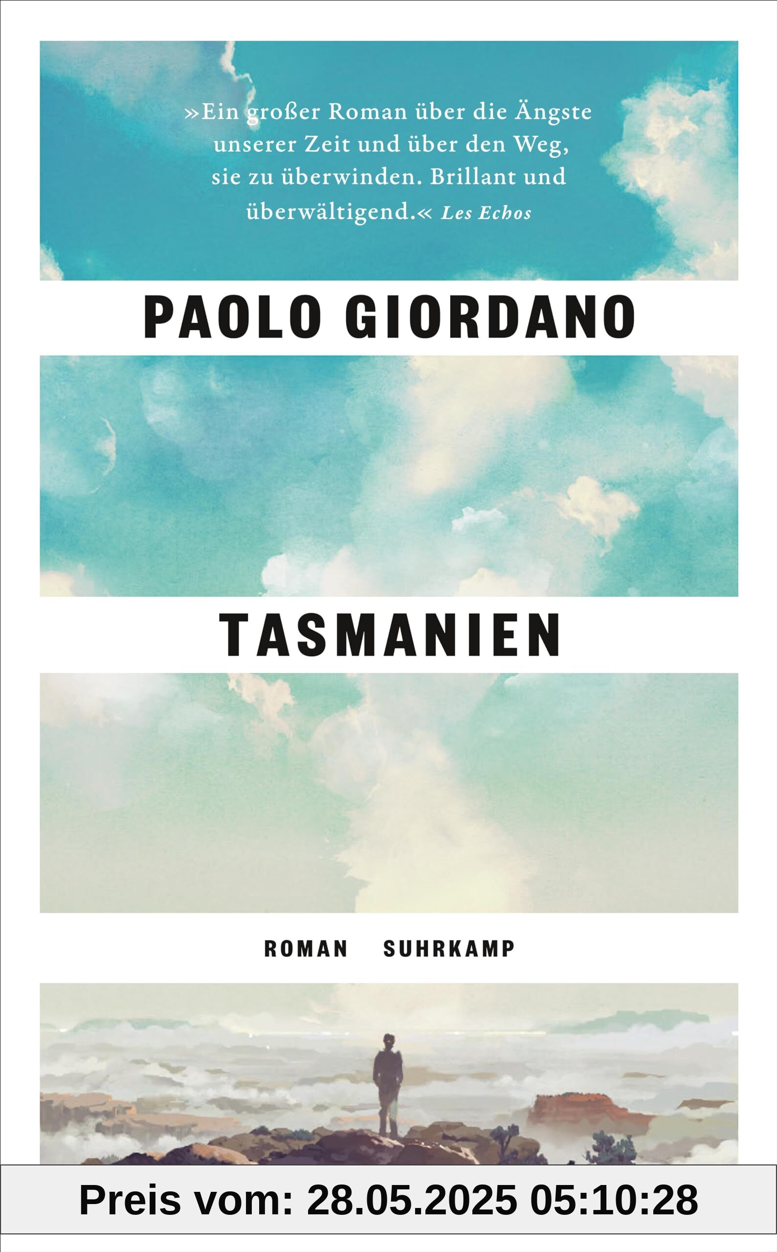 Tasmanien: Roman | Das Buch, das uns die Gegenwart erklärt