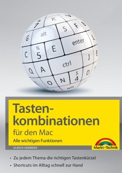 Tastenkombinationen für den Mac (eBook, ePUB) von Markt+Technik Verlag GmbH