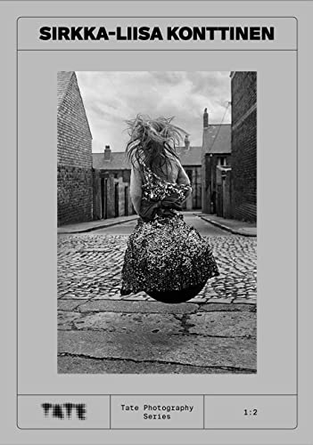 Tate Photography: Sirkka-Liisa Konttinen: Tate Photography series 1:4 (Tate Photography, 1:2)