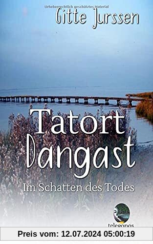 Tatort Dangast: Im Schatten des Todes