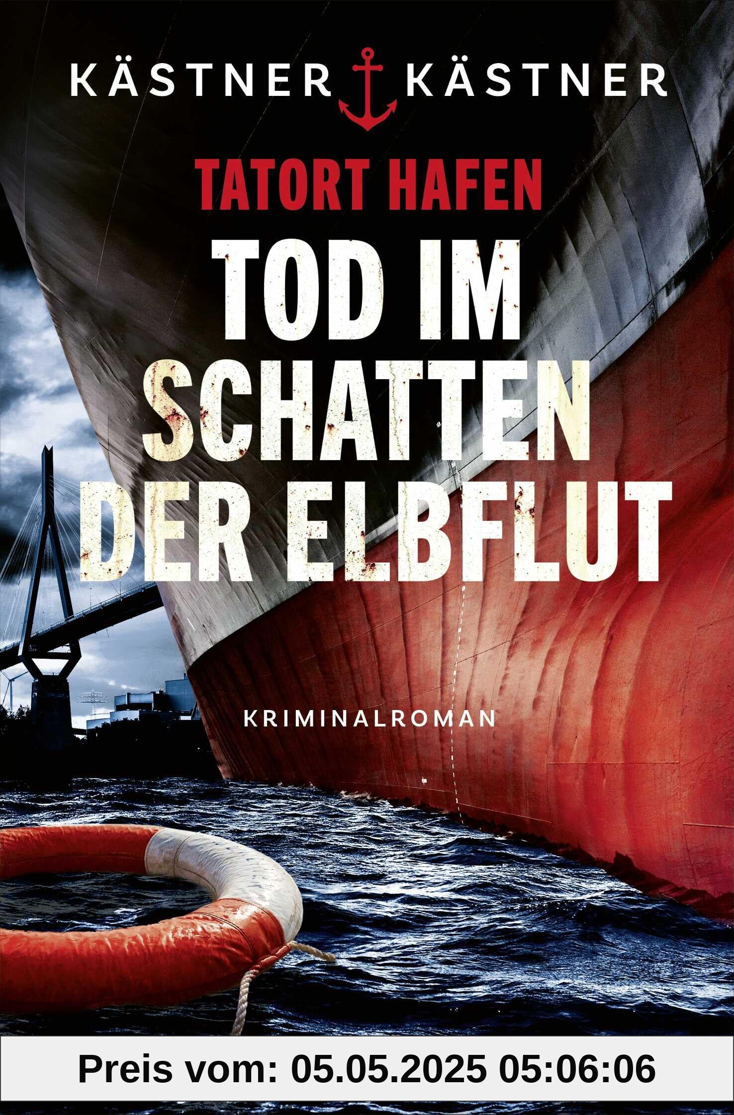 Tatort Hafen - Tod im Schatten der Elbflut: Kriminalroman (Wasserschutzpolizei Hamburg, Band 2)
