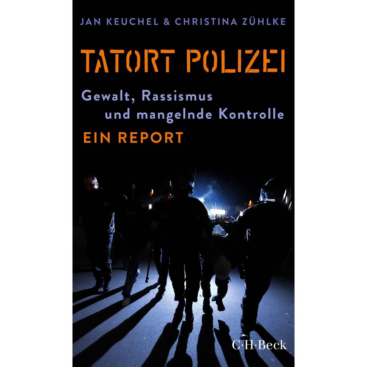 Tatort Polizei von C.H. Beck