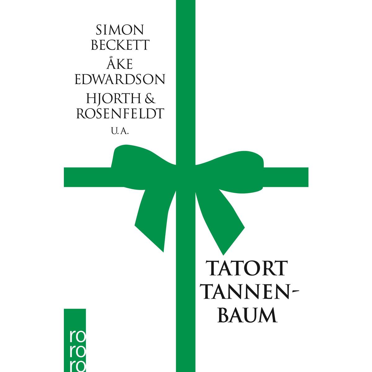 Tatort Tannenbaum von Rowohlt