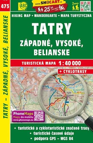 Tatry - Západné, Vysoké, Belianské / Tatra - Westliche, Hohe, Belaer (Wander - Radkarte 1:40.000) (SHOCart Wander - Radkarte 1:40.000 Slowakei, Band 473) von SHOCart