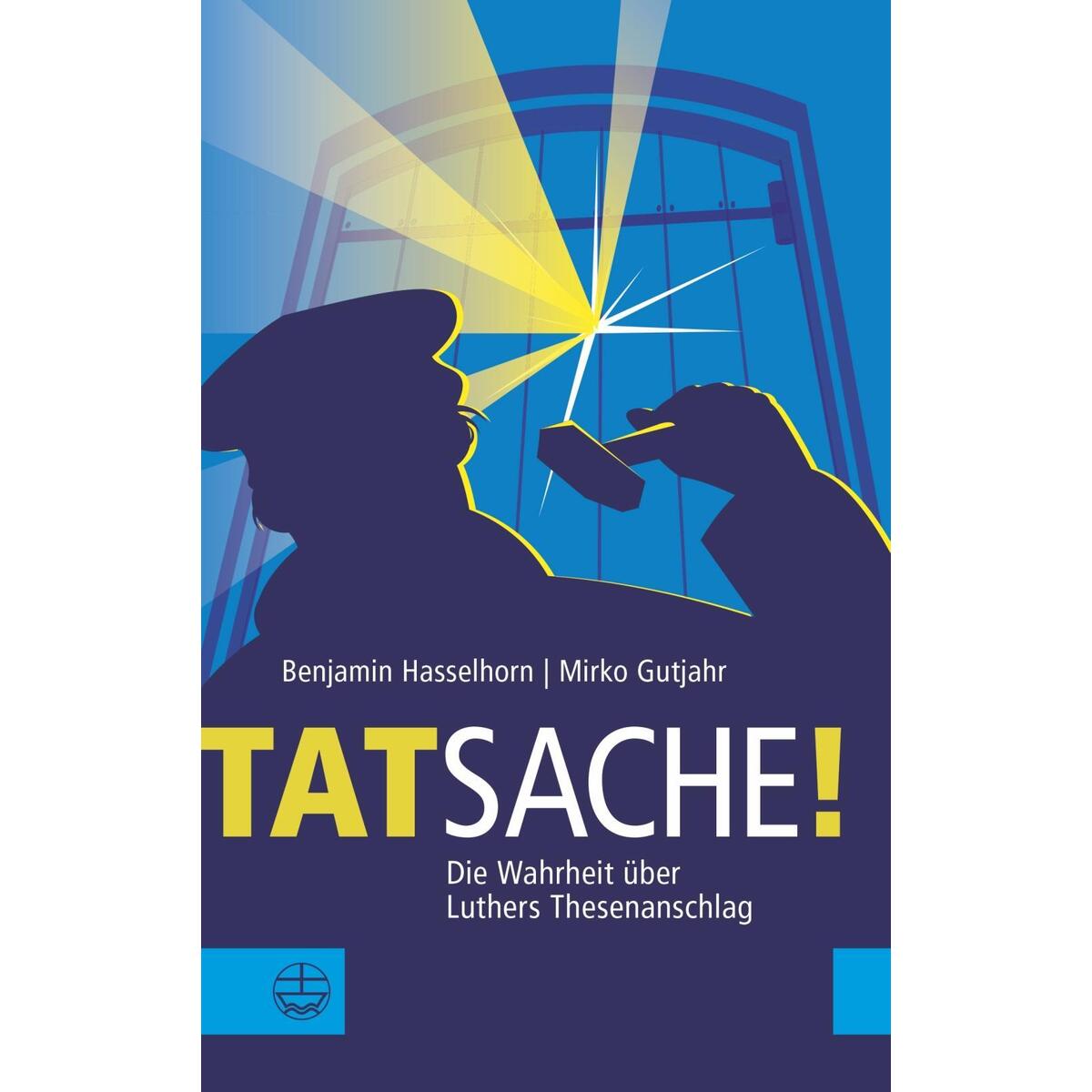 Tatsache! von Evangelische Verlagsansta