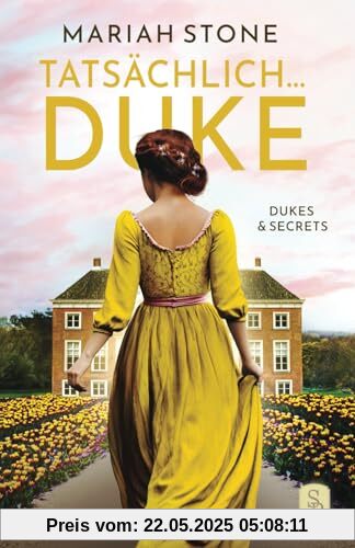 Tatsächlich... Duke: Ein Regency-Liebesroman (Dukes & Secrets, Band 3)