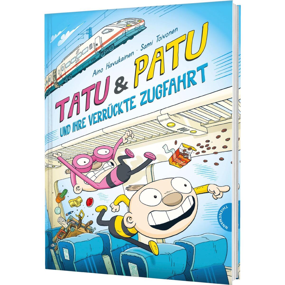 Tatu & Patu 5: Tatu & Patu und ihre verrückte Zugfahrt von Thienemann