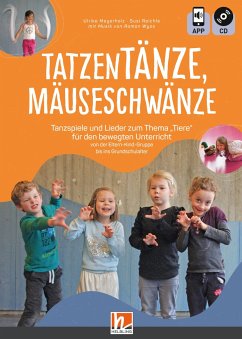 Tatzentänze, Mäuseschwänze von Helbling Verlag