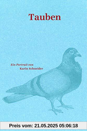 Tauben: Ein Portrait (Naturkunden)