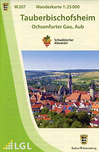 W207 Wanderkarte 1:25 000 Tauberbischofsheim: Ochsenfurter Gau, Aub W207 Wanderkarte 1:25 000 Tauberbischofsheim: Ochsenfurter Gau, Aub von LVA Baden-Wrttemberg