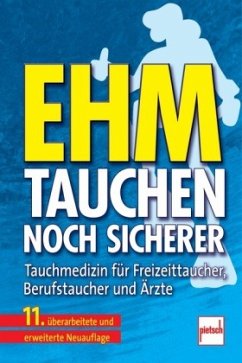 Tauchen - noch sicherer; . von Pietsch Verlag