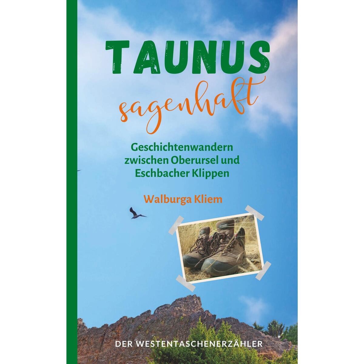 Taunus sagenhaft von Der Erzählverlag