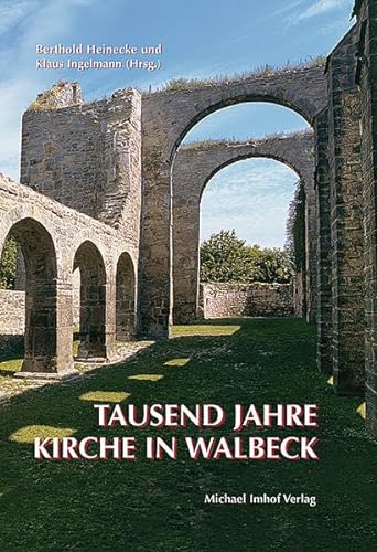 Tausend Jahre Kirche in Walbeck