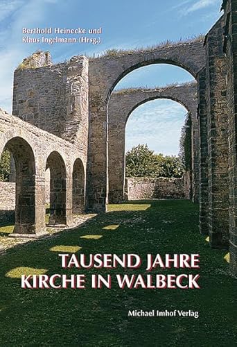 Tausend Jahre Kirche in Walbeck