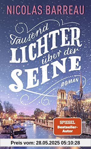 Tausend Lichter über der Seine Tausend Lichter über der Seine
