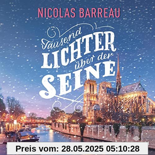 Tausend Lichter über der Seine: 1 CD | MP3