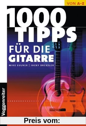 Tausend Tips für die Gitarre