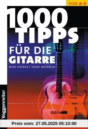 Tausend Tips für die Gitarre