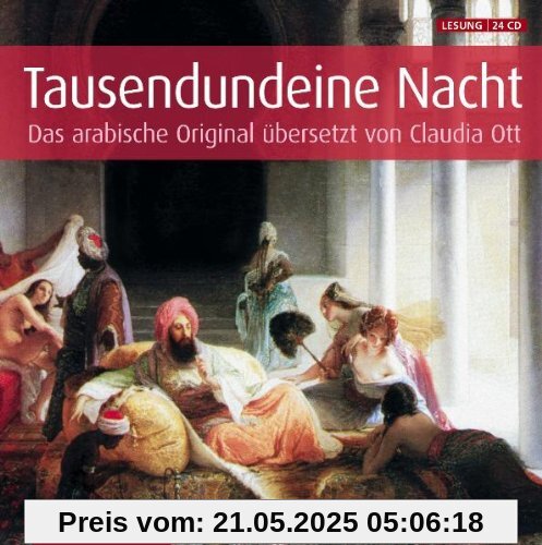 Tausendundeine Nacht. Sonderausgabe: Das arabische Original - Ungekürzte Gesamtausgabe