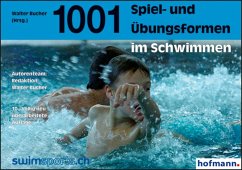 Tausendundeine Spiel- und Übungsformen im Schwimmen von Hofmann-Verlag