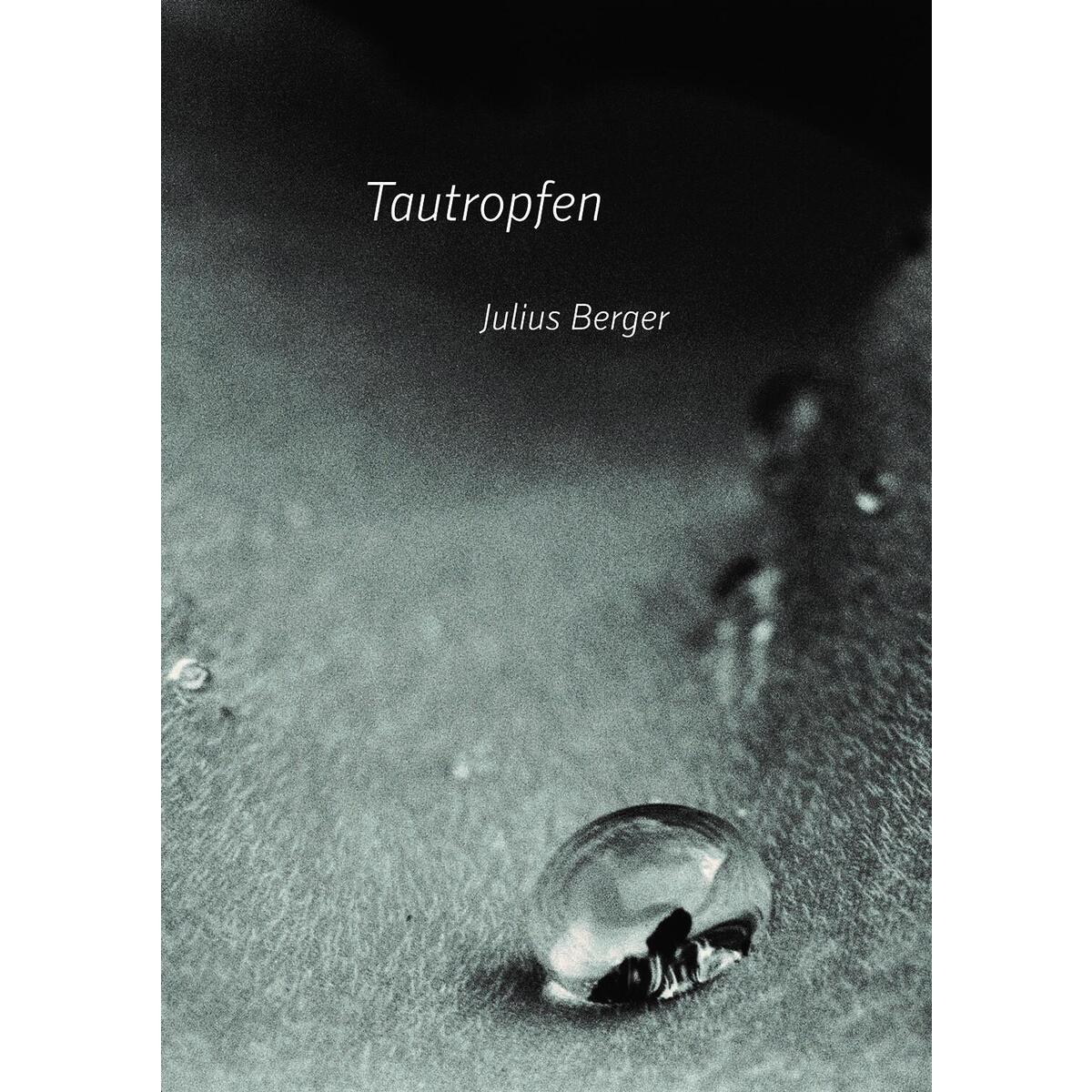 Tautropfen von Eschbach Verlag Am
