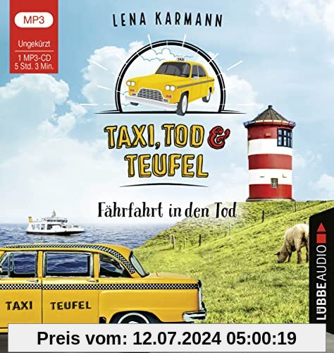 Taxi, Tod und Teufel - Fährfahrt in den Tod: Folge 01. (Mord auf Friesisch, Band 1)