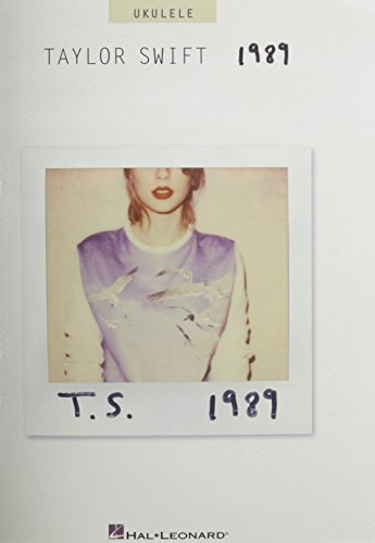 Taylor Swift 1989: Songbook für Ukulele