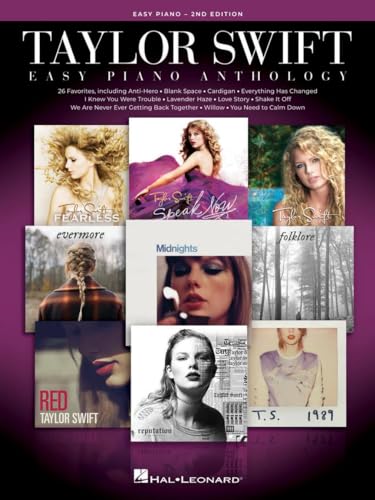 Taylor Swift Easy Piano Anthology: Easy-level Song Arrangements With Lyrics