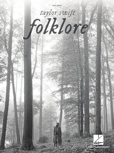 Taylor Swift - Folklore: Easy Piano Songbook With Lyrics