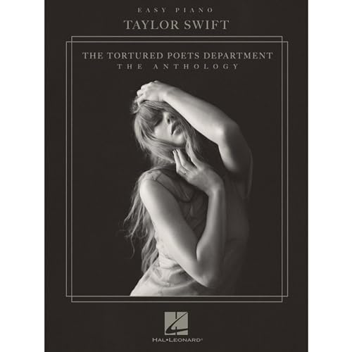 Taylor Swift - The Tortured Poets Department: The Anthology - Easy Piano Edition