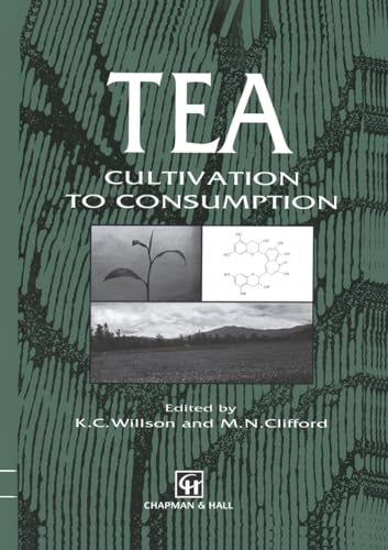 Tea: Cultivation to consumption