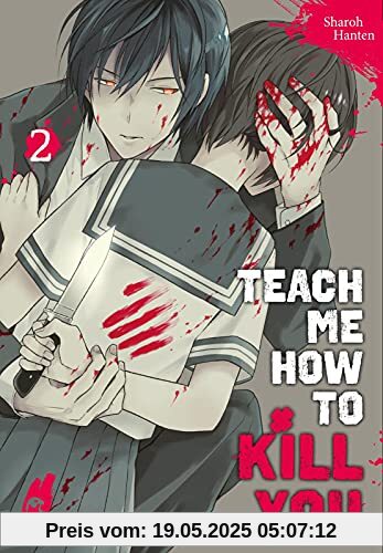 Teach me how to Kill you 2: Blutiger Manga-Thriller über einen Serienkiller und seine Schülerin (2)